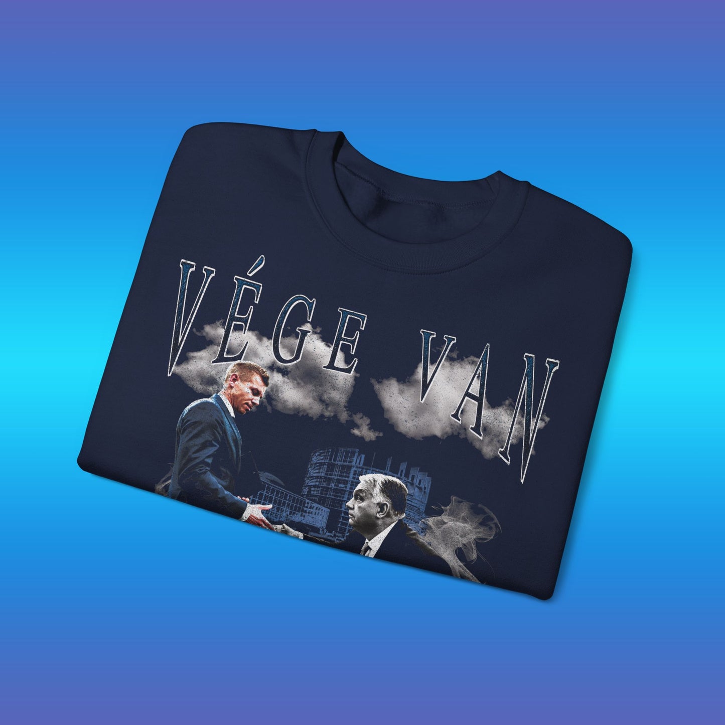 Vége Van Magyar Péter Crewneck Pulcsi